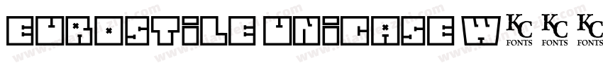 Eurostile Unicase W0字体转换
